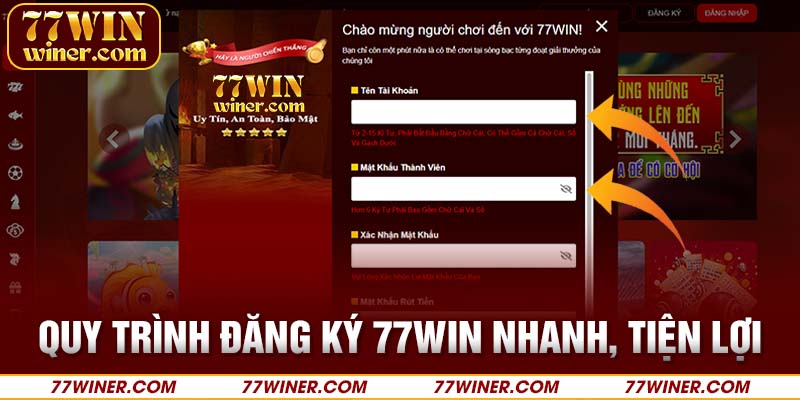 Quy trình đăng ký 77Win nhanh, tiện lợi